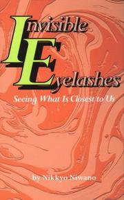 Cover of: Invisible eyelashes: seeing what is closest to us