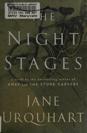 Cover of: The night stages by Jane Urquhart