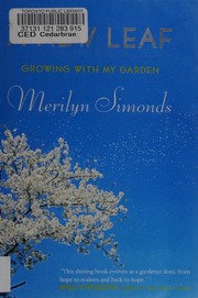 Cover of: A new leaf: growing with my garden