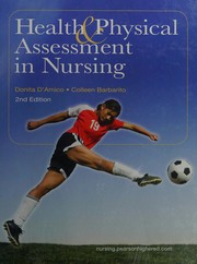 Cover of: Health & physical assessment in nursing by Donita D'Amico