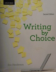 Cover of: Writing by Choice by Eric Henderson