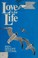 Cover of: Love Is for Life