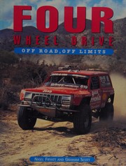 Cover of: Four Wheel Drive: Off Road, Off Limits