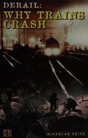 Cover of: Derail: why trains crash