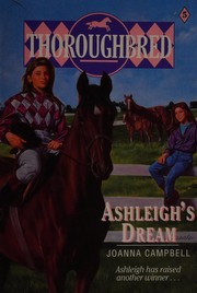 Cover of: Ashleigh's Dream (Special Edition) (Thoroughbred Boxed Set)