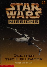 Star Wars - Missions - Destroy The Liquidator
