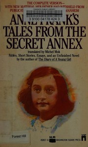 Cover of: Anne Frank's tales from the secret annex. by Anne Frank