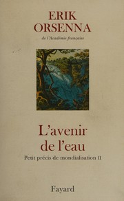Cover of: L'avenir de l'eau by Erik Orsenna