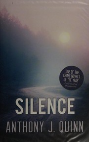 Cover of: Silence by Anthony J. Quinn