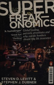 Cover of: Super Freak-Onomics by Steven D. Levitt, Stephen J. Dubner