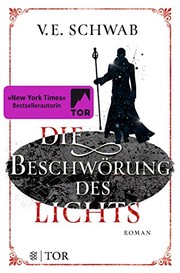 Cover of: Die Beschwörung des Lichts