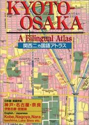Cover of: Kyoto-Osaka: A Bilingual Atlas