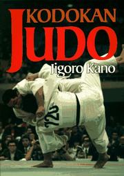 Kodokan judo by Jigoro Kano