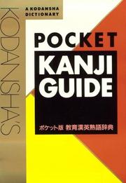 Cover of: Kodansha's pocket kanji guide.