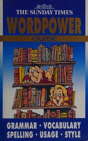 Cover of: The Sunday Times wordpower guide by Graham King