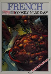 Cover of: French cooking made easy.