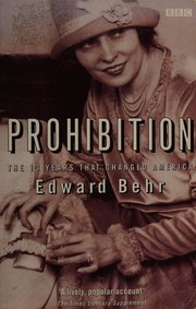 Cover of: Prohibition by Behr, Edward
