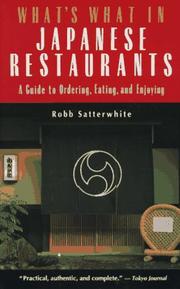 Cover of: What's What in Japanese Restaurants: A Guide to Ordering, Eating, and Enjoying (Origami Classroom)