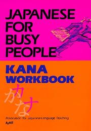 Cover of: Japanese for Busy People: Kana Workbook (Japanese for Busy People)