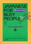 Cover of: Japanese for Busy People II by AJALT