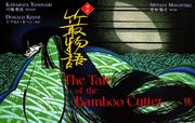 Cover of: The Tale of the Bamboo Cutter