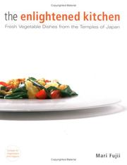 Cover of: The Enlightened Kitchen by Mari Fujii
