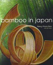 Cover of: Bamboo in Japan by Nancy Moore Bess, Bibi Wein