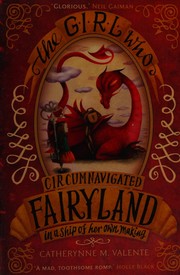 the-girl-who-circumnavigated-fairyland-in-a-ship-of-her-own-making-cover