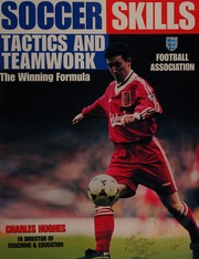Cover of: Soccer skills: tactics and teamwork