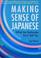 Cover of: Making Sense of Japanese