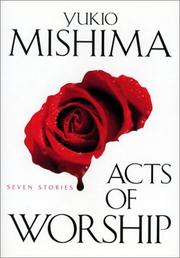 Cover of: Acts of Worship by Yukio Mishima