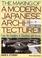 Cover of: The Making of a Modern Japanese Architecture