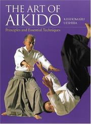 Cover of: The Art of Aikido by Kisshomaru Ueshiba
