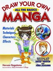 Cover of: Draw Your Own Manga: All the Basics