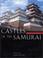 Cover of: Castles of the Samurai