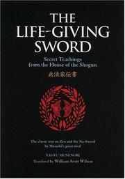 Cover of: The Life-Giving Sword by Yagyu Munenori