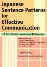 Cover of: Japanese Sentence Patterns for Effective Communication: A Self-Study Course and Reference