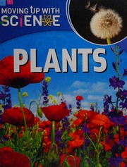 Cover of: Moving up with Science: Plants