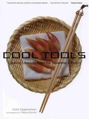 Cover of: Cool Tools: Cooking Utensils from the Japanese Kitchen