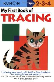 Cover of: My First Book Of Tracing (Kumon Workbooks)