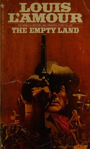 Cover of: Empty Land Louis Lamour Collection by Louis L'Amour