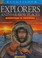 Cover of: Explorers and Faraway Places (Questions & Answers About)