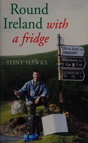 Cover of: Round Ireland with a Fridge by Tony Hawks