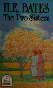 Cover of: The two sisters by H. E. Bates