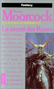 Cover of: Le secret des Runes by Michael Moorcock