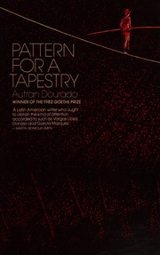 Cover of: Pattern for a tapestry: a novel