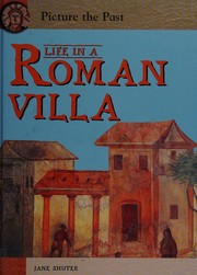 Cover of: Life in a Roman Villa (Picture the Past)