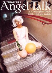 Cover of: Angel Talk by Christopher Doyle