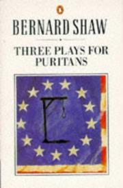Three Plays for Puritans (Caesar and Cleopatra / Captain Brassbound's Conversation / Devil's Disciple) by Bernard Shaw