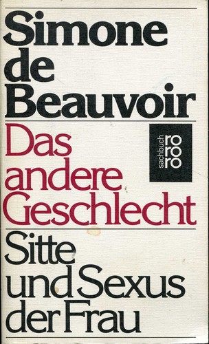 Das andere Geschlecht by Simone de Beauvoir